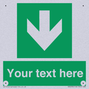 Safe condition Custom arrow down sign